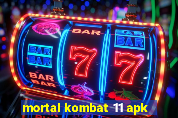 mortal kombat 11 apk